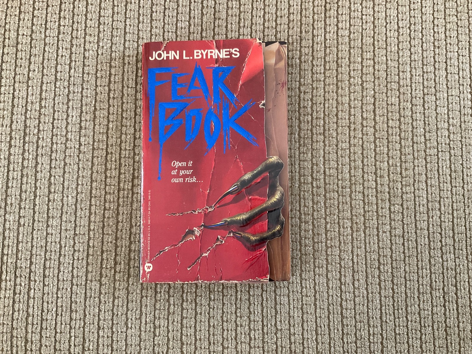Fear Book – John L Byrne First Edition 1st Print 1988 Paperback Warner 34814-7