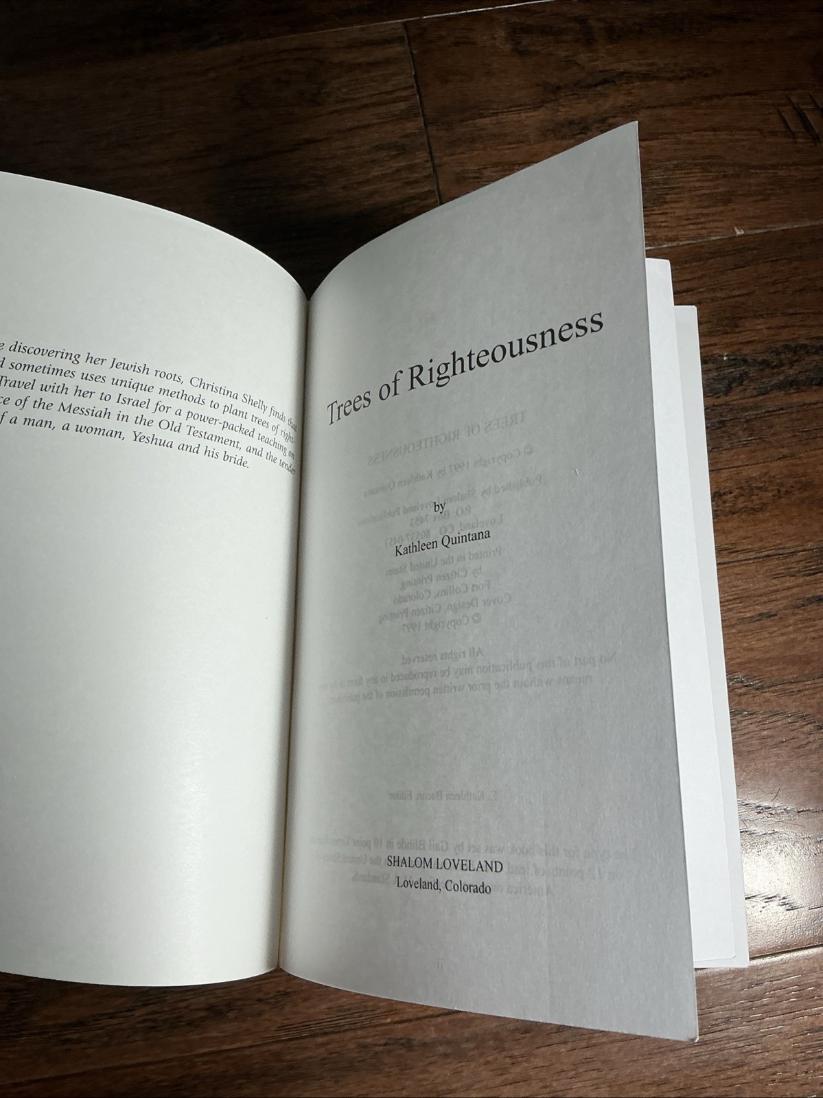 Trees of Righteousness by Kathleen Quintana 1997 Fort Collin’s Colorado 374 Page