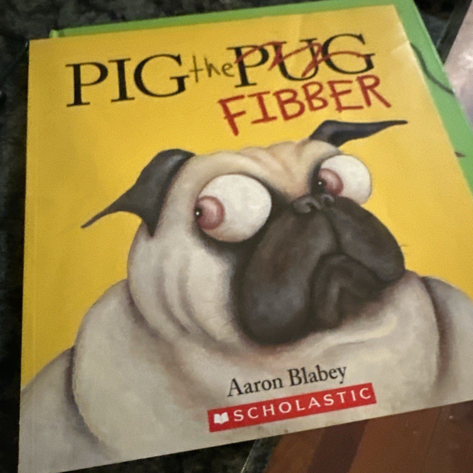 Pig the Pug by Aaron Blabey (2019, Children’s Board Books)