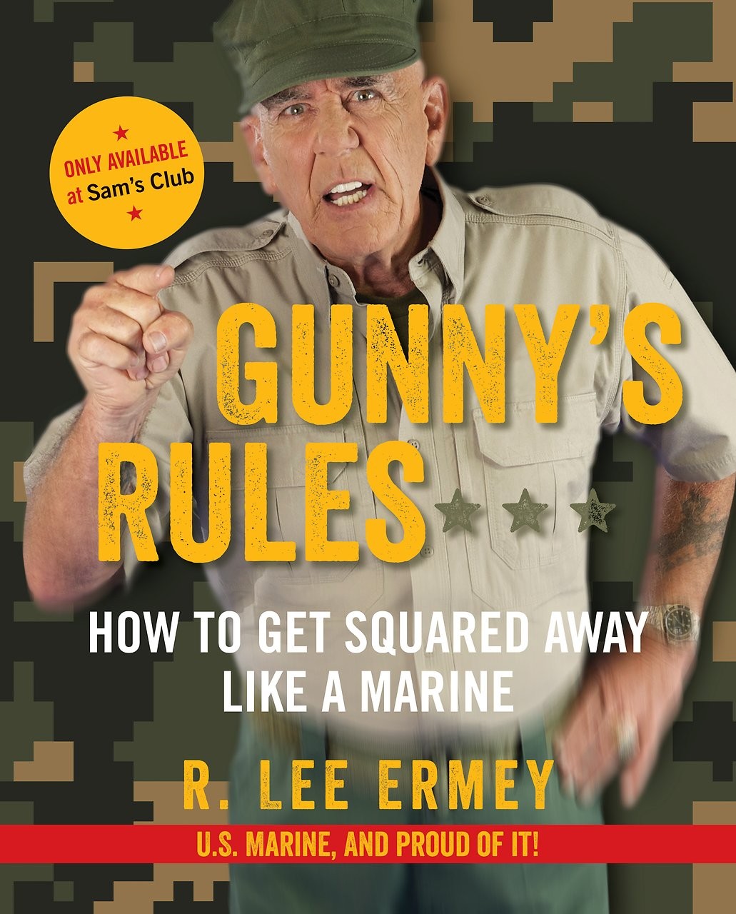 Gunny’s Rules. How to get Squared away like a Marine