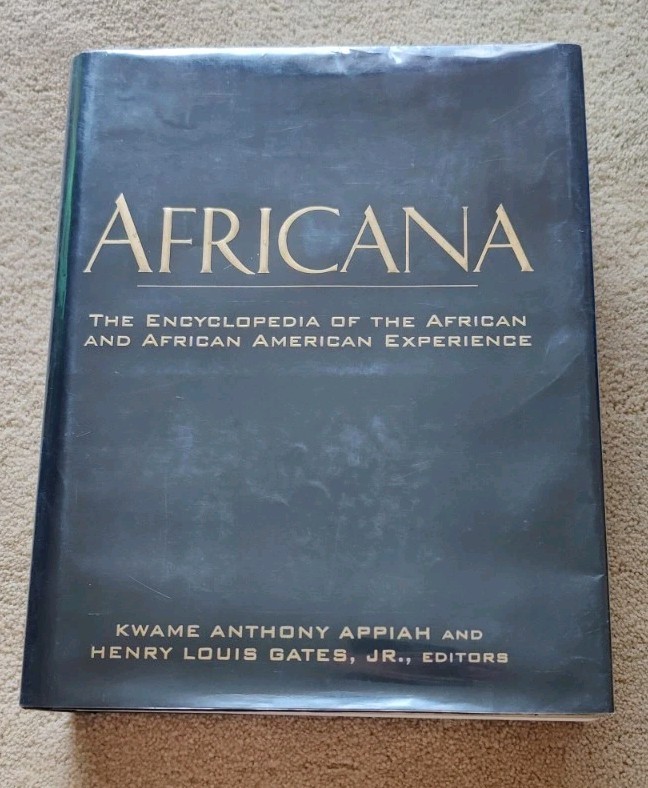 AFRICANA The Encyclopedia of the African And African American Experience Library