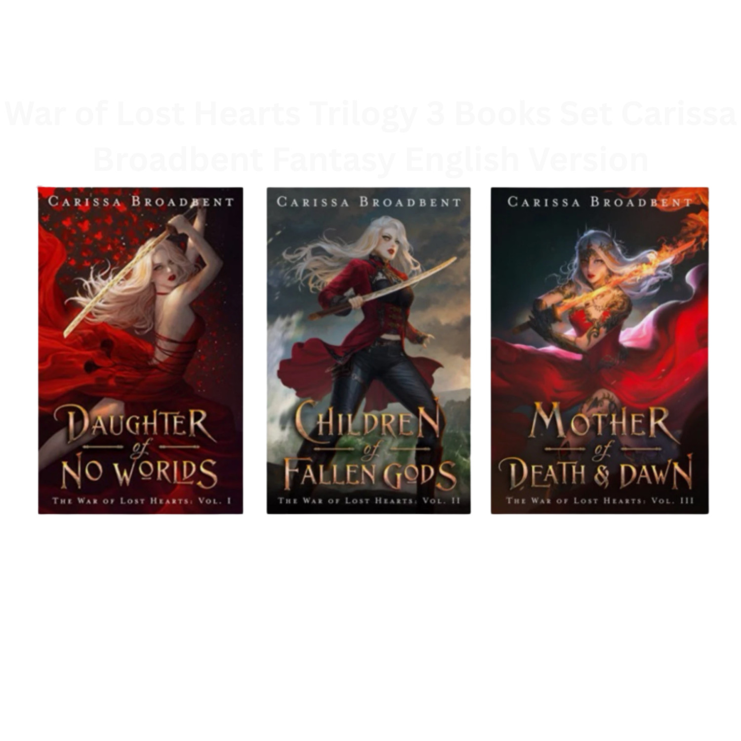War of Lost Hearts Trilogy 3 Books Set Carissa Broadbent Fantasy English Version