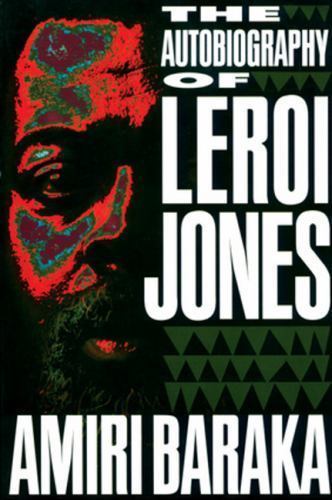 The Autobiography of Leroi Jones, Baraka, Amiri, 9781556522314