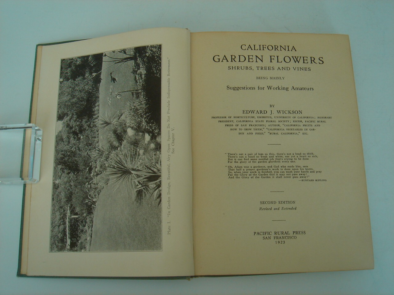 California Garden Flowers by Edward Wickson 1923 Second Edition 255 Pages