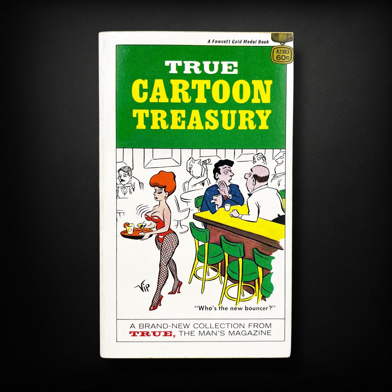 TRUE Magazine Cartoon Treasury, Fawcett PB 1968 Adult Humor Comics, Excellent