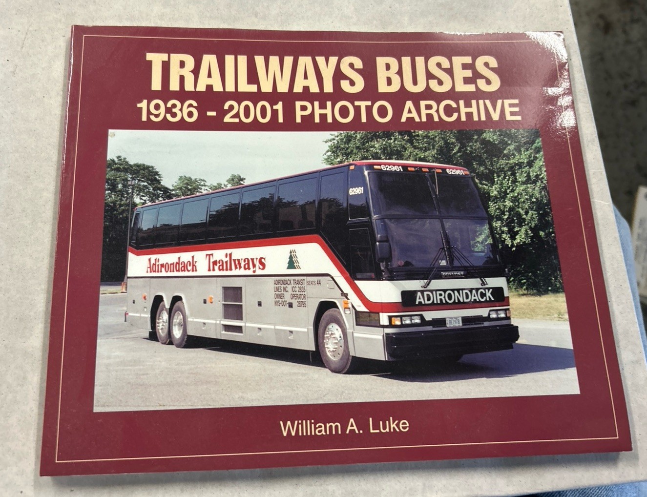 Trailways Buses 1936–2001 Photo Archive by William A. Luke Iconografix History