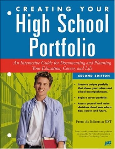 Creating Your High School Portfolio: An Interactive Guide for Documenting an…