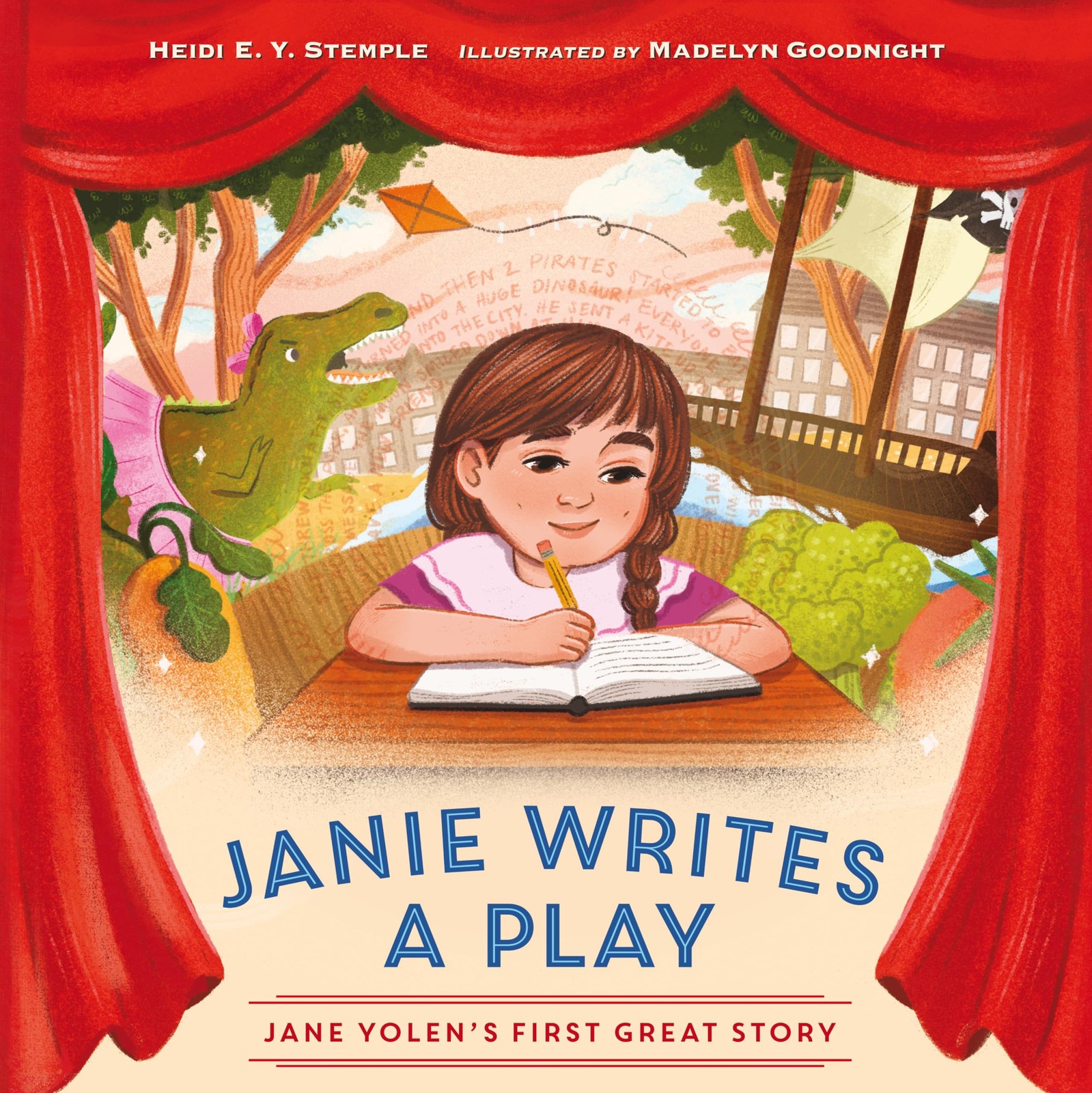 Janie Writes a Play: Jane Yolen’s First Great Story by Stemple