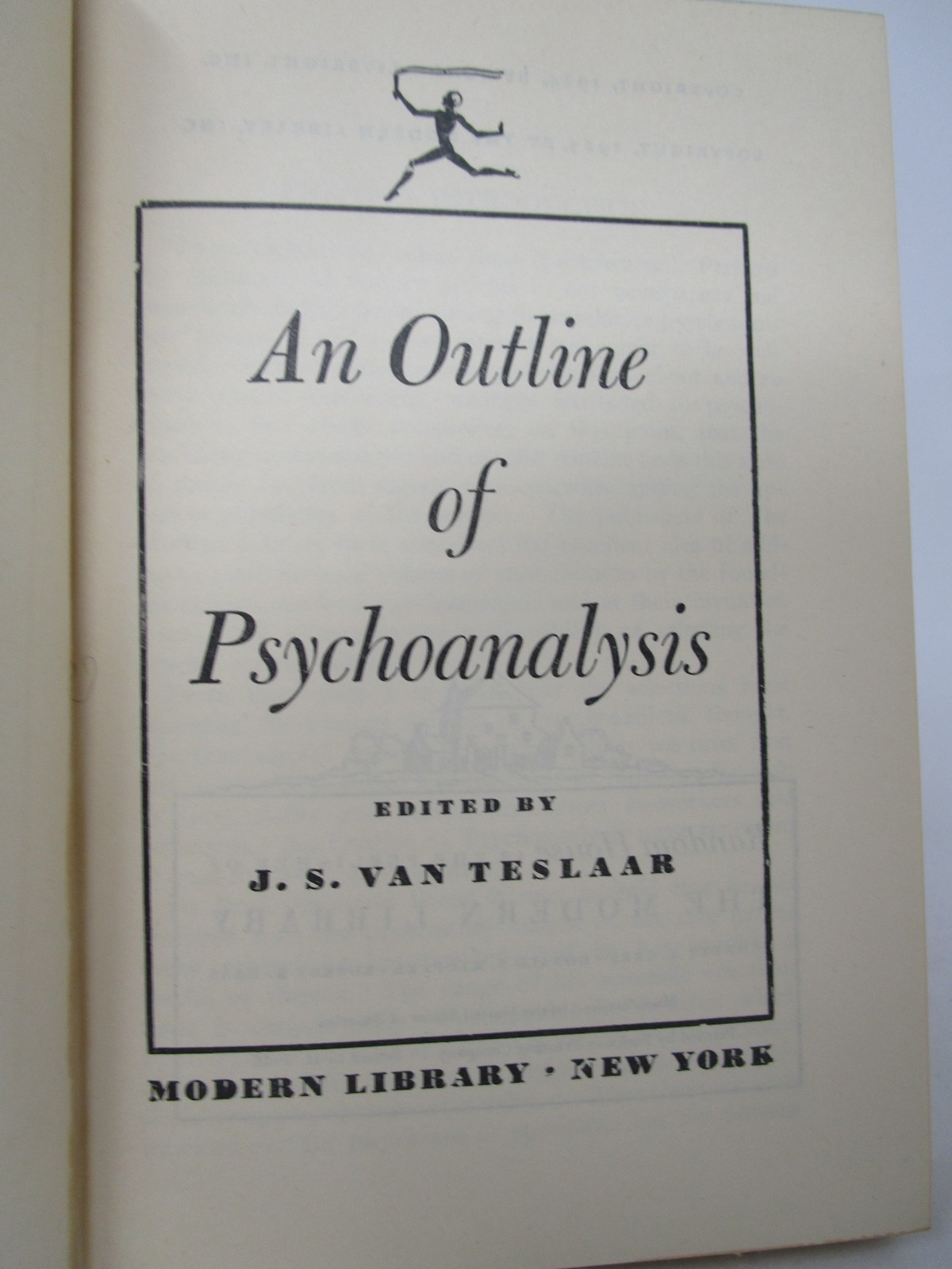 An Outline of Psychoanalysis edited by J. S. Van Teslaar 1925