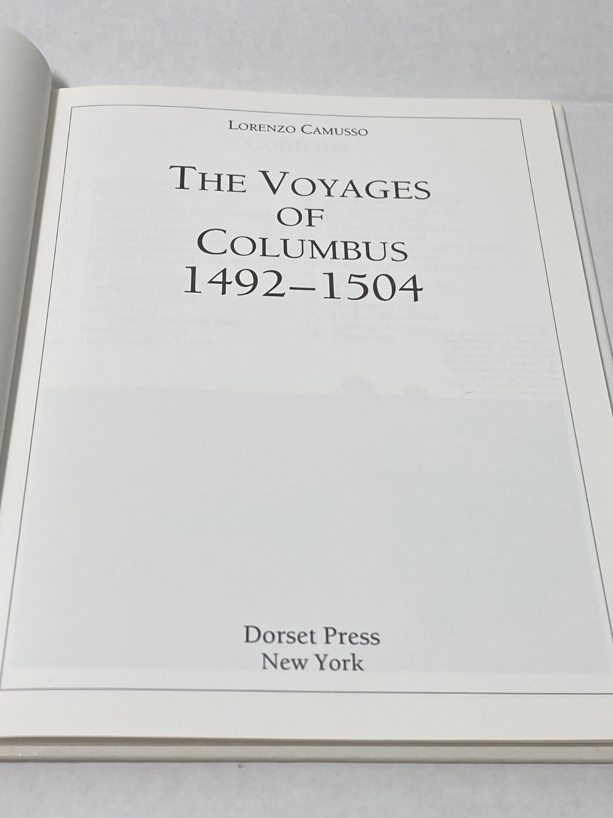 The Voyages of Columbus 1492-1504 – Hardcover By Camusso, Lorenzo – VERY GOOD