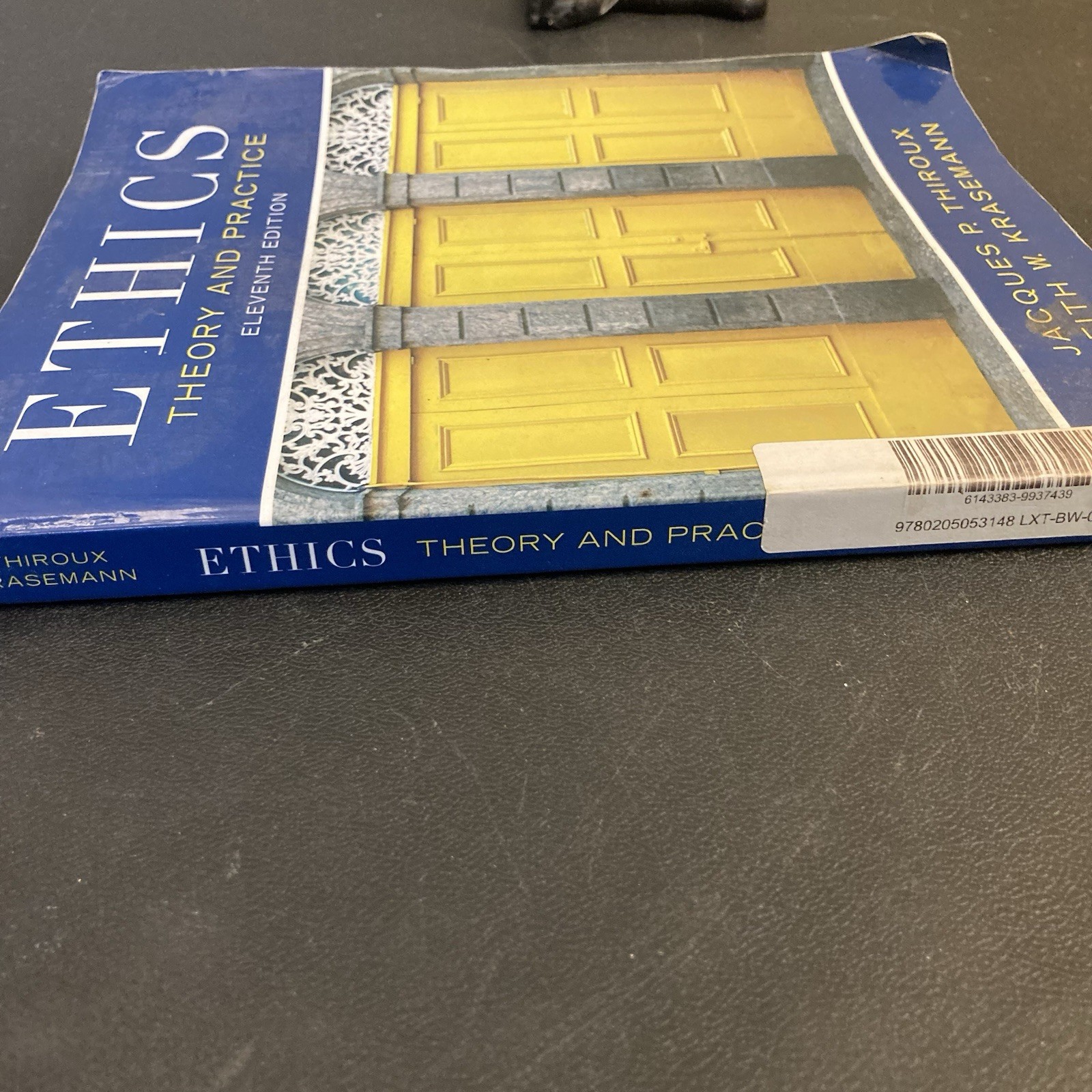 Ethics: Theory and Practice – Paperback, by Thiroux Jacques P