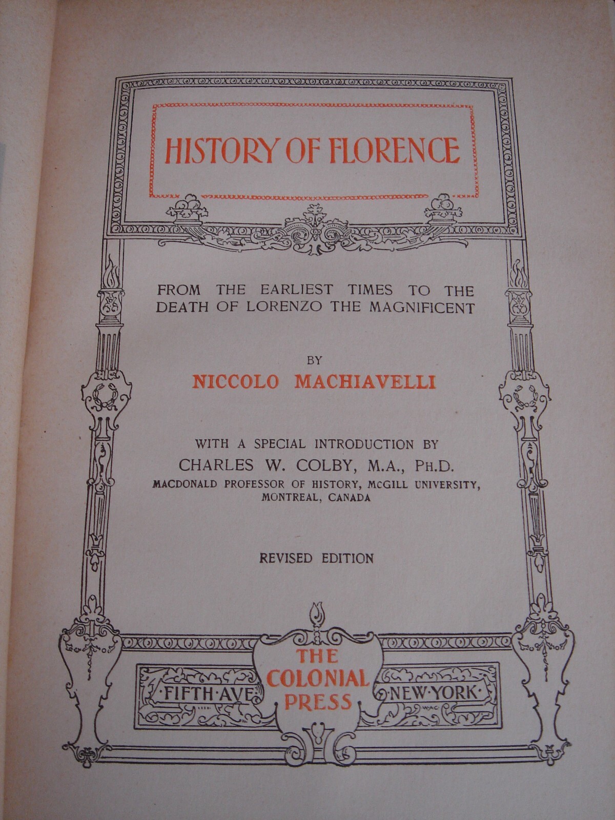 History of Florence Niccolo Machiavelli Renaissance Edition Limited Copy #503