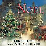 Noel by Tony Johnston (2005, Library Binding)
