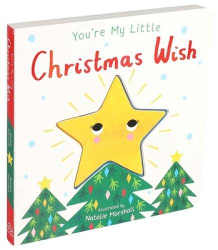 You’re My Little Christmas Wish – Board book By Edwards, Nicola – GOOD