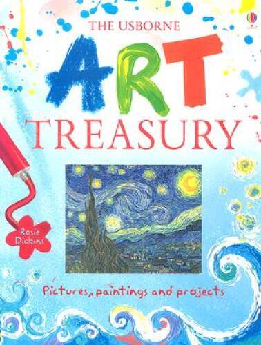 The Usborne Art Treasury – Hardcover By Dickins, Rosie – GOOD