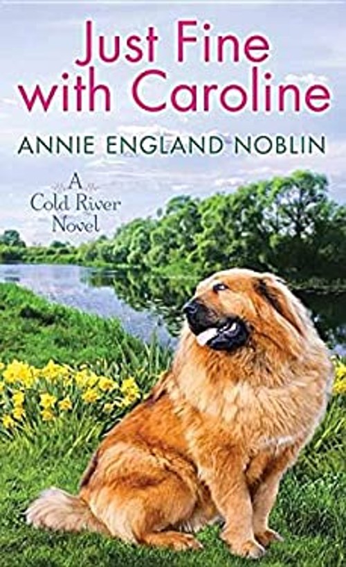 Just Fine with Caroline Library Binding Annie England Noblin