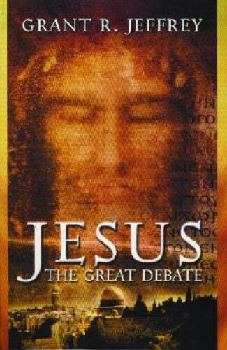 Jesus: The Great Debate – Paperback By Jeffrey, Grant R – VERY GOOD