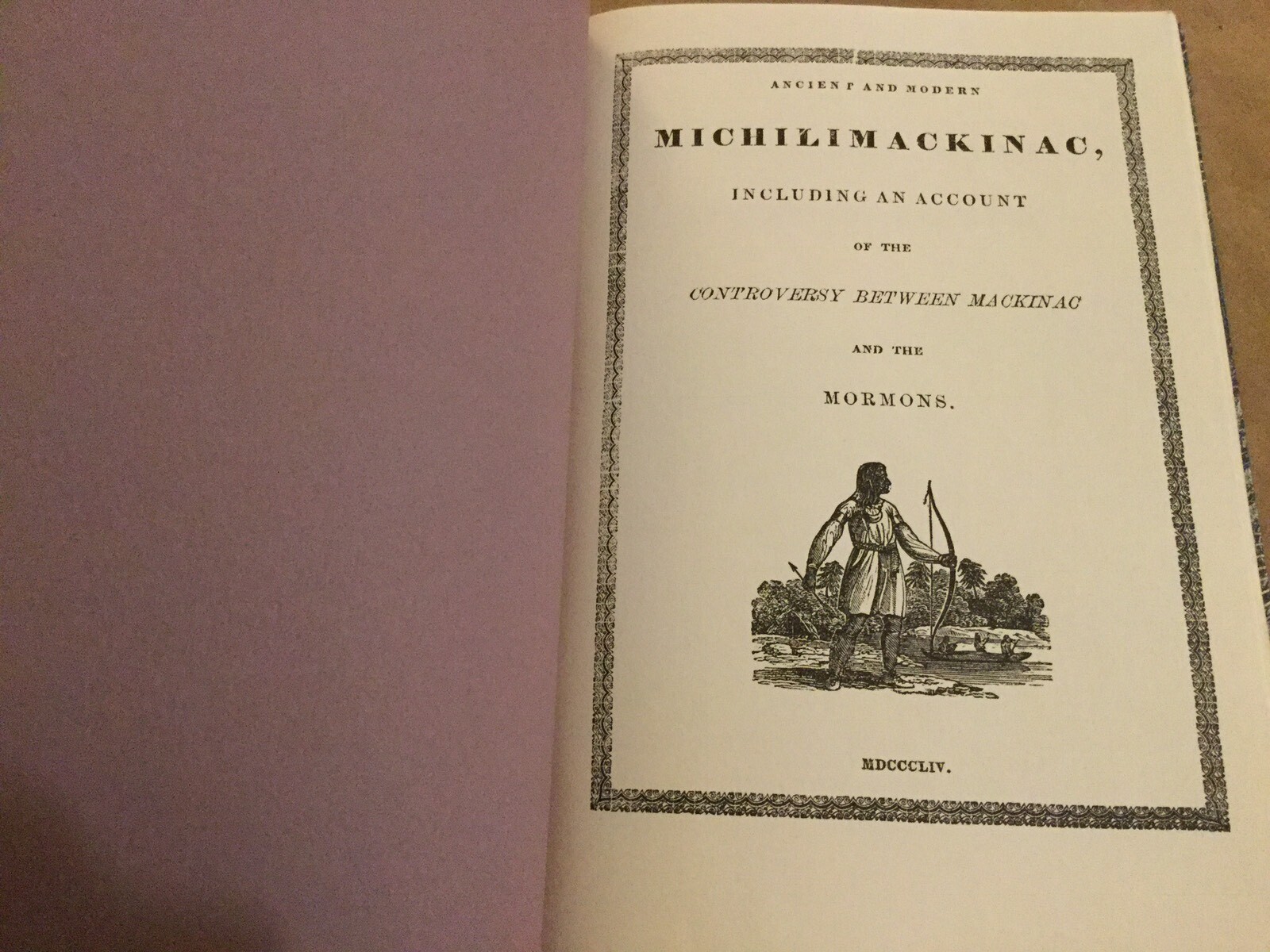 Ancient And Modern Michilimackinac, Vintage Rare Book Reprint, Mormon LDS, 1987