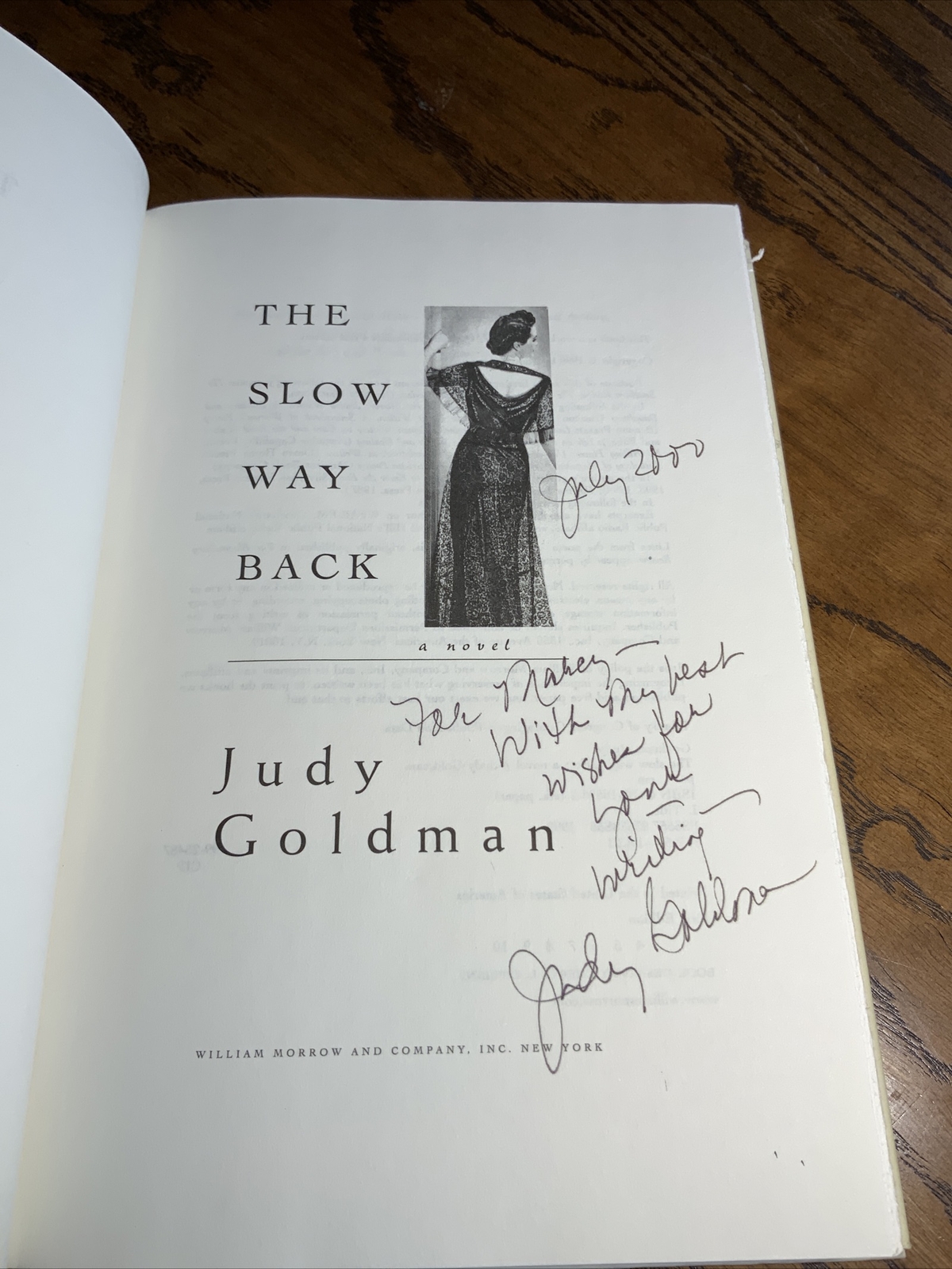 Signed, The Slow Way Back By Judy Goldman, 1999 4th Pr, HC DJ, Very Good