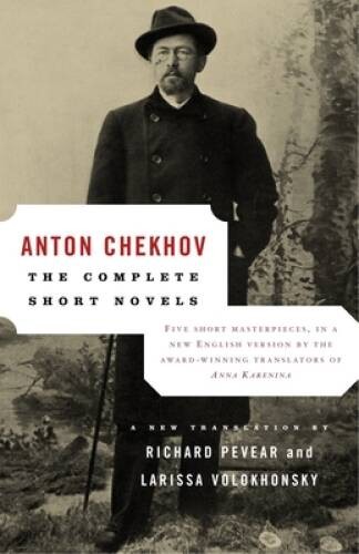 The Complete Short Novels – Paperback By Chekhov, Anton – ACCEPTABLE