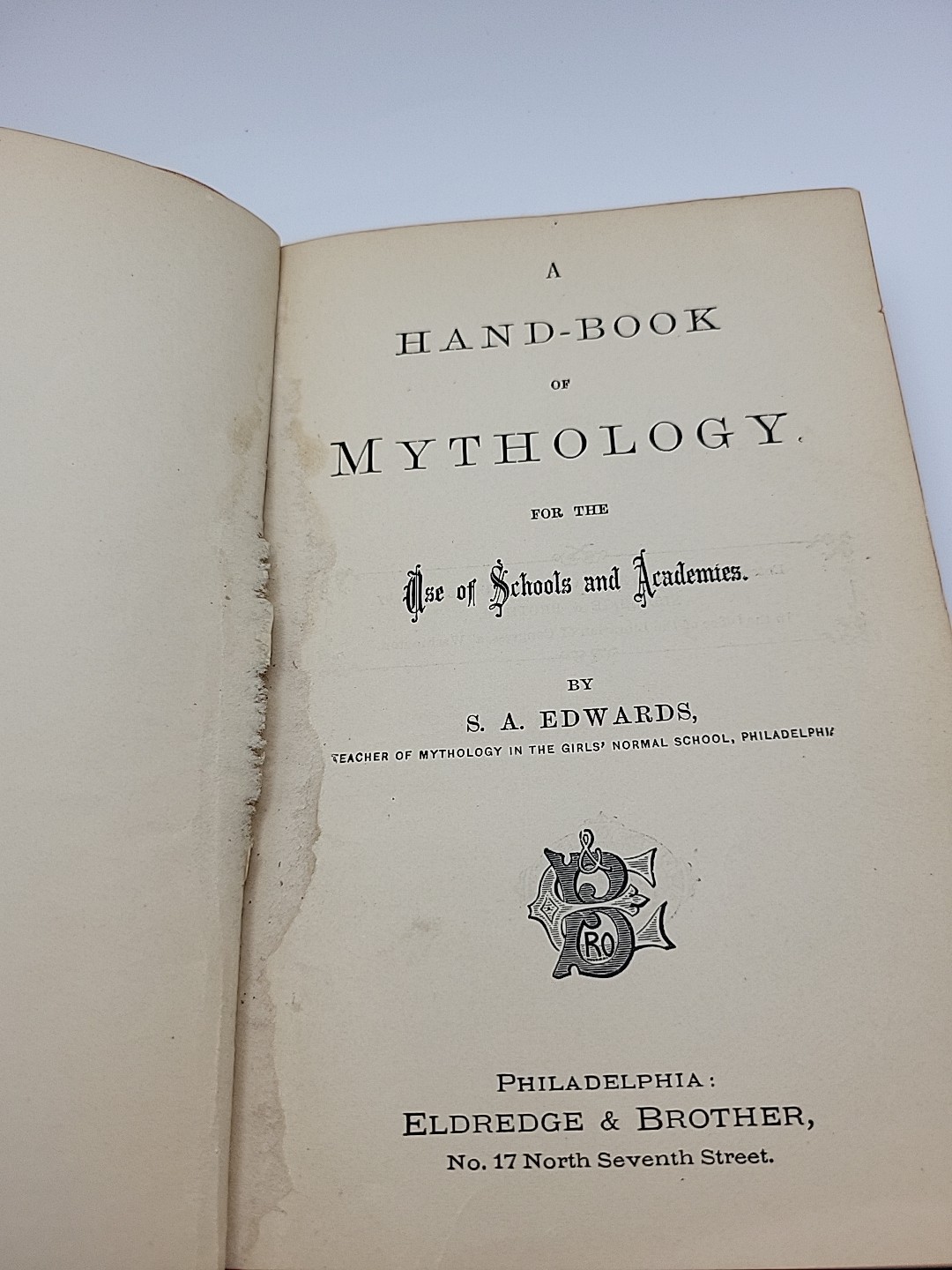 Hand Book of Mythology Edwards Antique Hardcover 1883 Eldredge & Brothers
