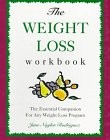 The Weight Loss Workbook: The Essential Companion for Any Weight Loss Progra…