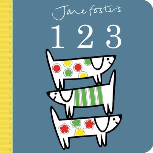 Jane Foster’s 123 (Jane Foster Books) – Hardcover By Little Bee Books – GOOD