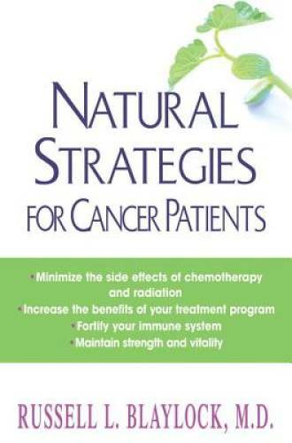 Natural Strategies For Cancer Patients – Paperback – GOOD
