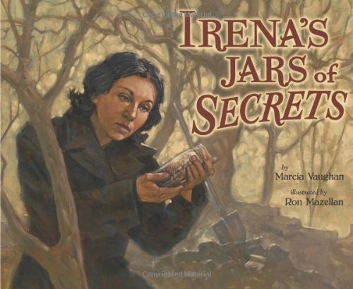 IRENA’S JARS OF SECRETS By Marcia Vaughan & Ron Mazellan – Hardcover *Excellent*