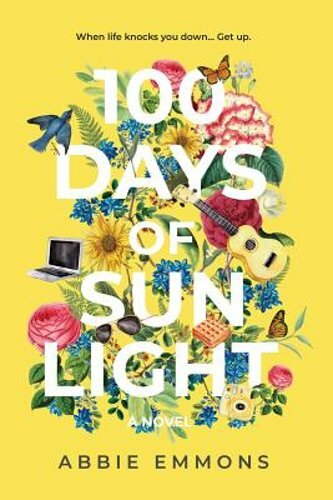 100 Days of Sunlight by Abbie Emmons: New