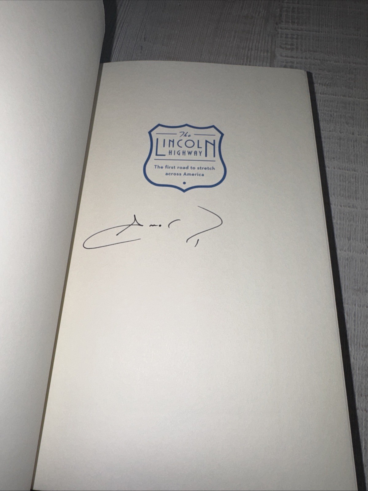The Lincoln Highway by Amor Towles SIGNED 1st hc