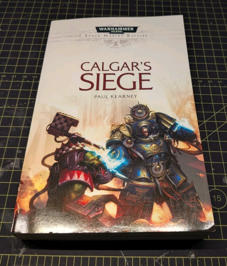 Calgar's Siege by Paul Kearney (2017, Trade Paperback)