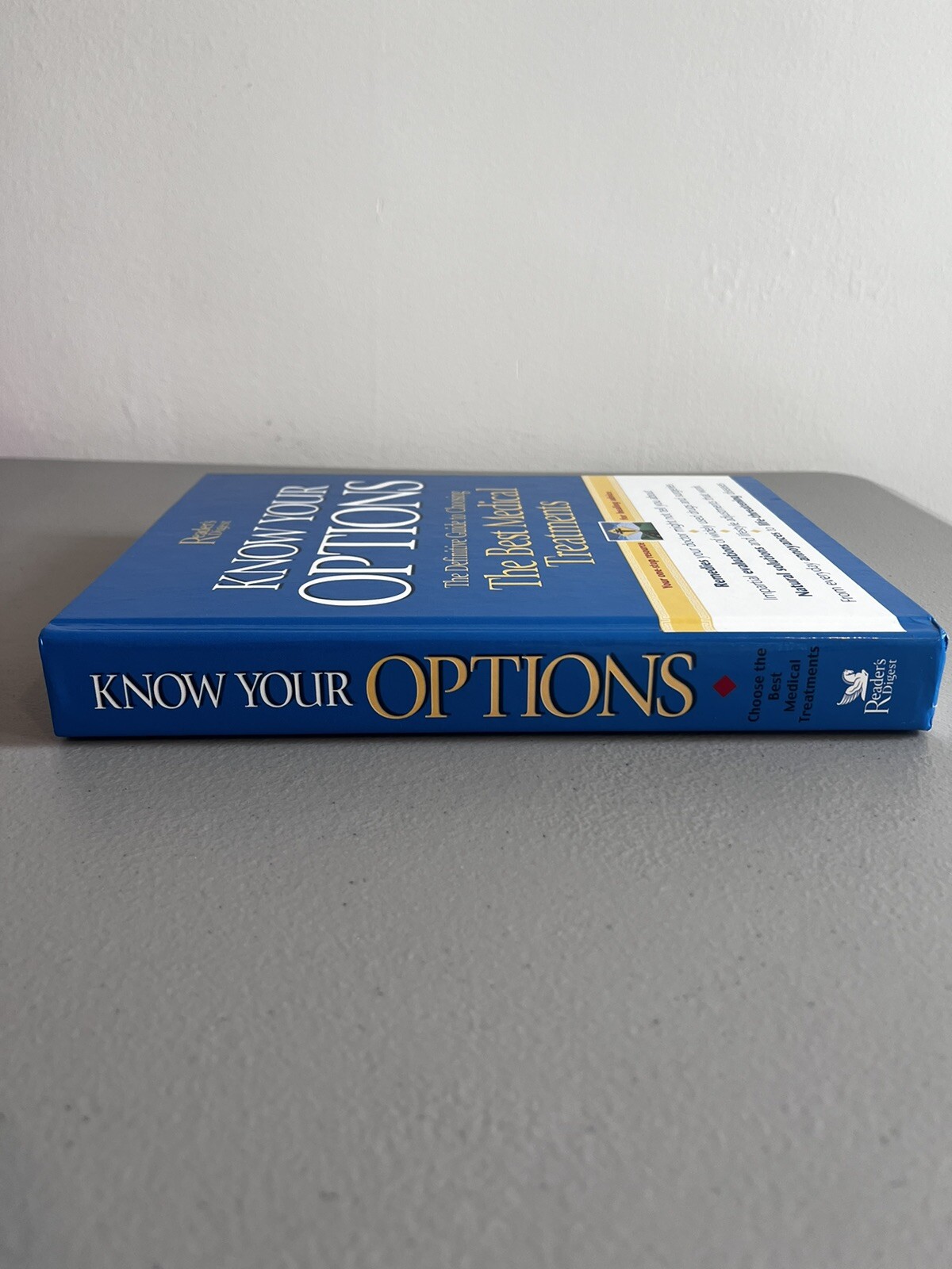 Know Your Options : The Definitive Guide to Choosing the Best Medical Treatments