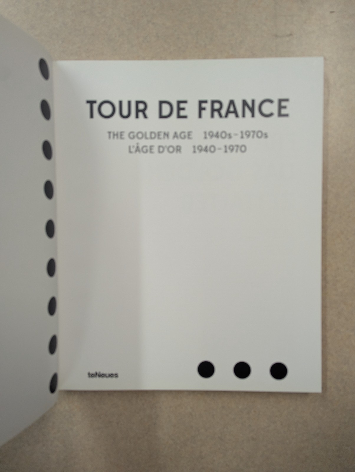 Tour De France: The Golden Age 1940’s -1970’s. Cycling Photography. TeNeues. VG