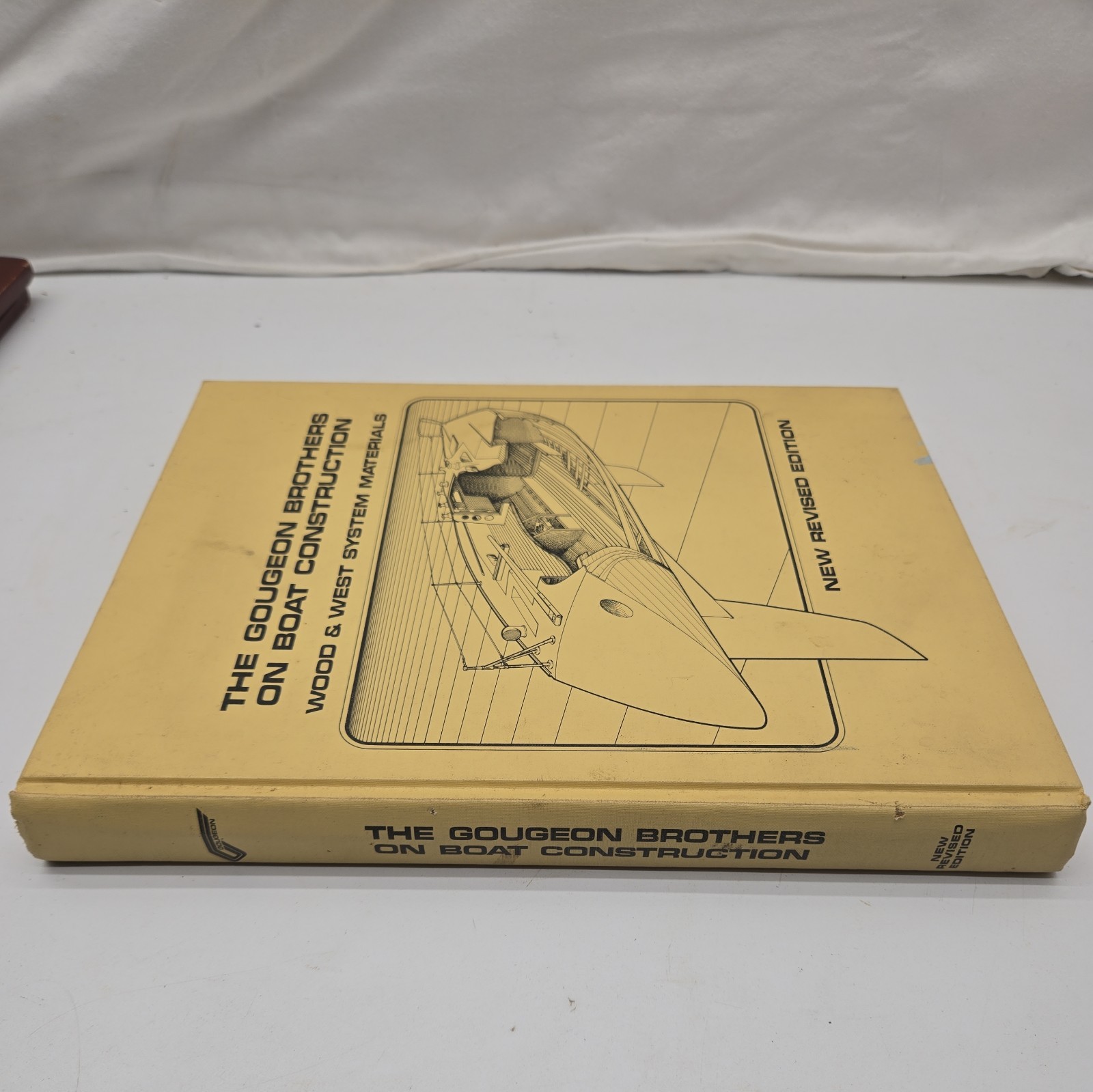 THE GOUGEON BROTHERS ON BOAT CONSTRUCTION (1985) Wood & West Revised 4th Ed Book