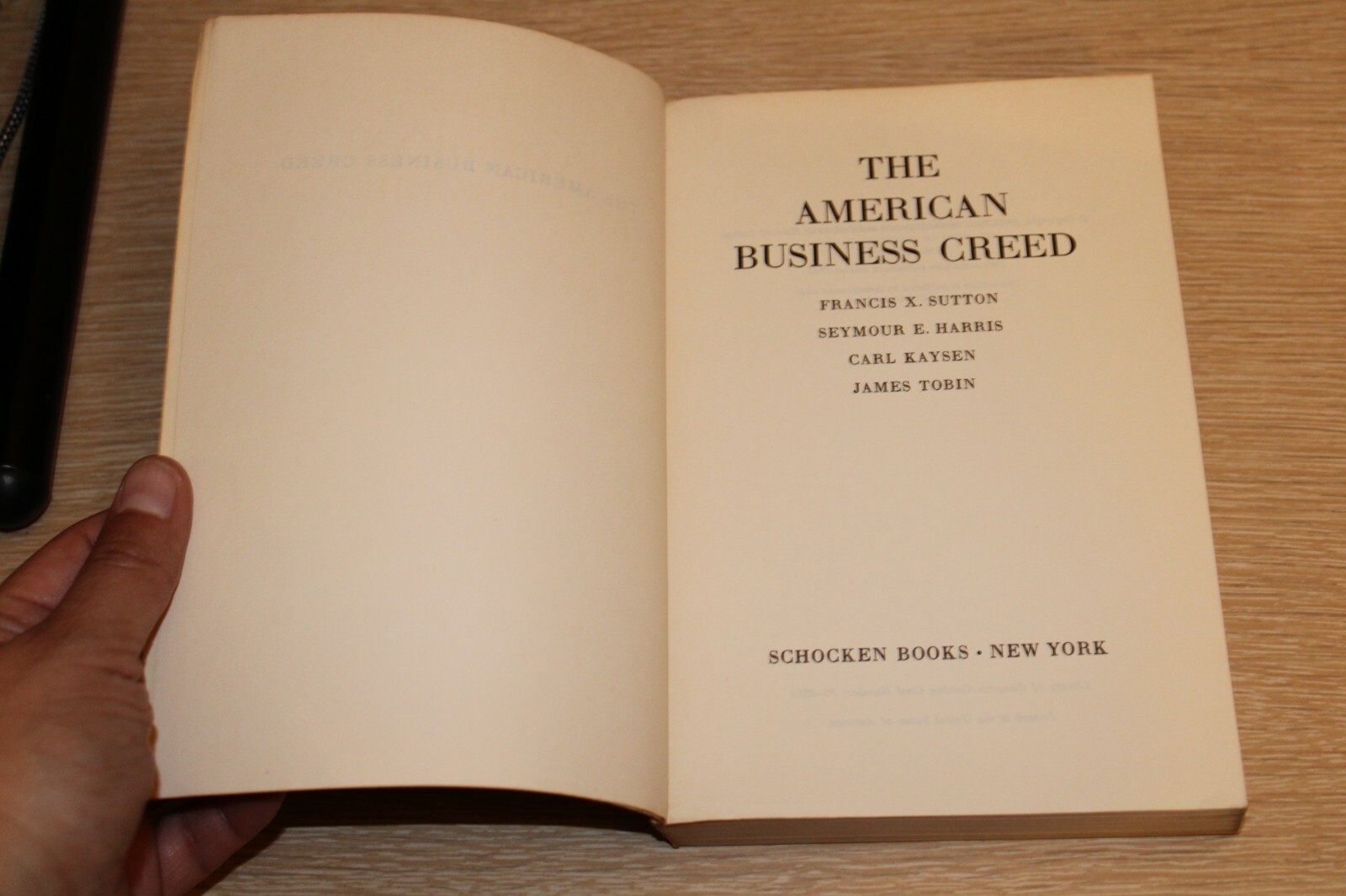 The American Business Creed by Francis X. Sutton FIRST PAPERBACK EDITION 1962 $
