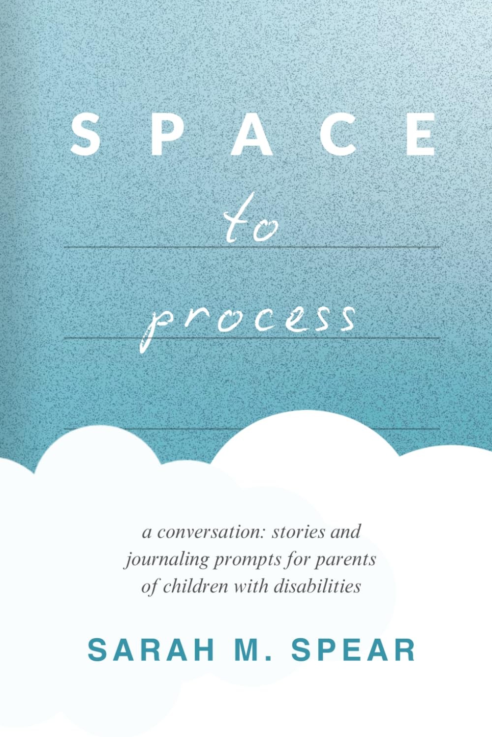 Space to Process: a conversation: stories and journaling prompts for parents…