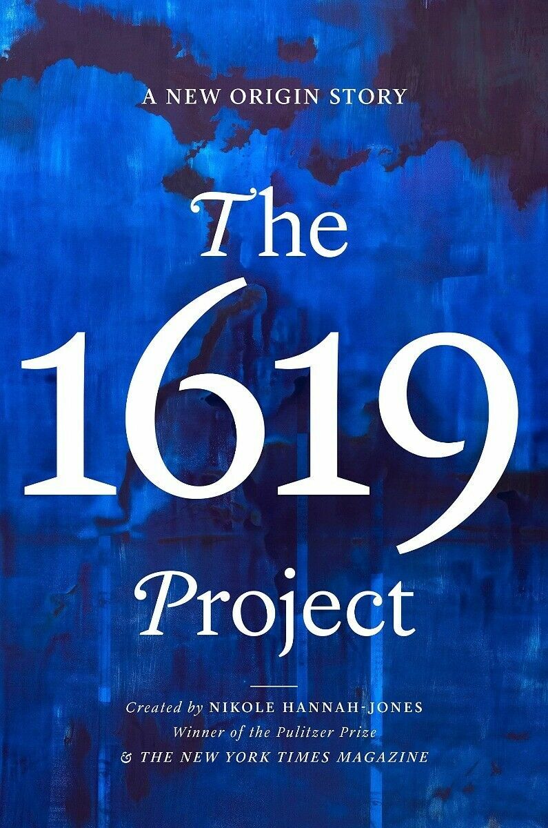 THE 1619 PROJECT by Nikole Hannah-jones NEW HARDCOVER EXPEDITED SHIPPING