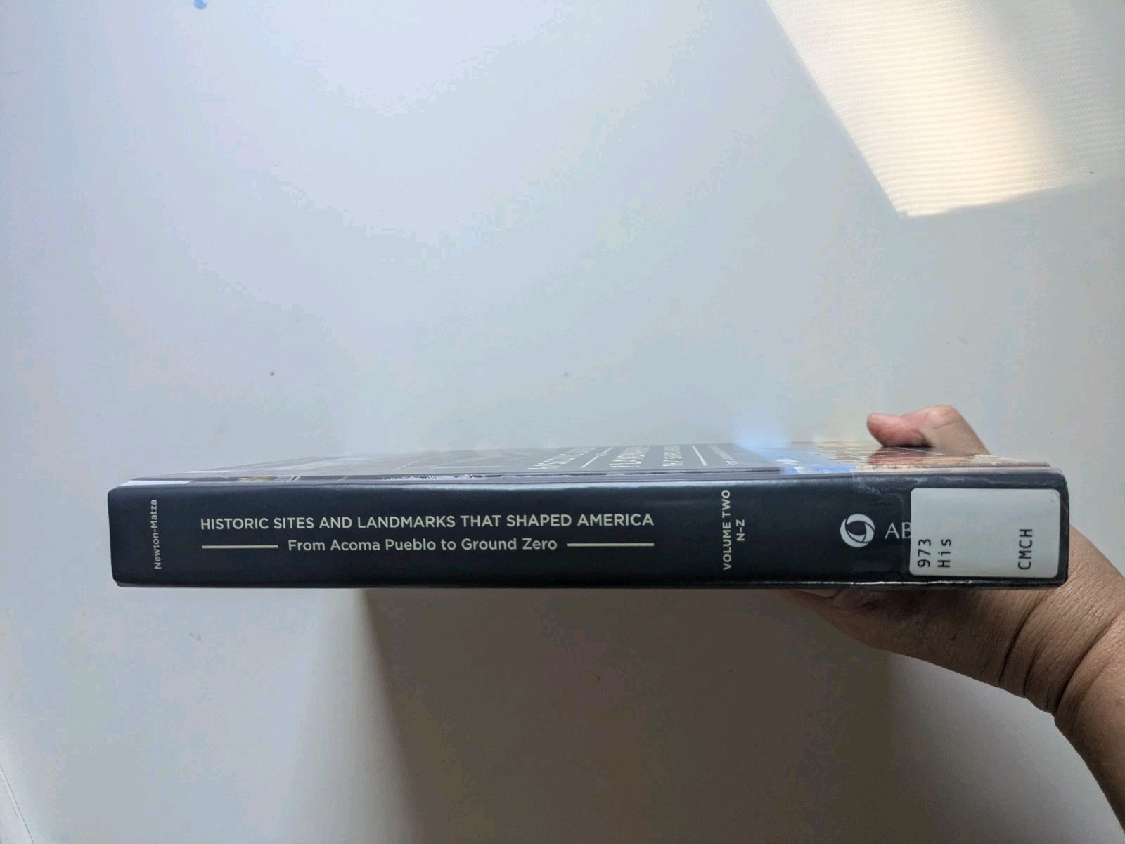 Historic Sites & Landmarks That Shaped America – Volume Two N-Z 2 Reference HC