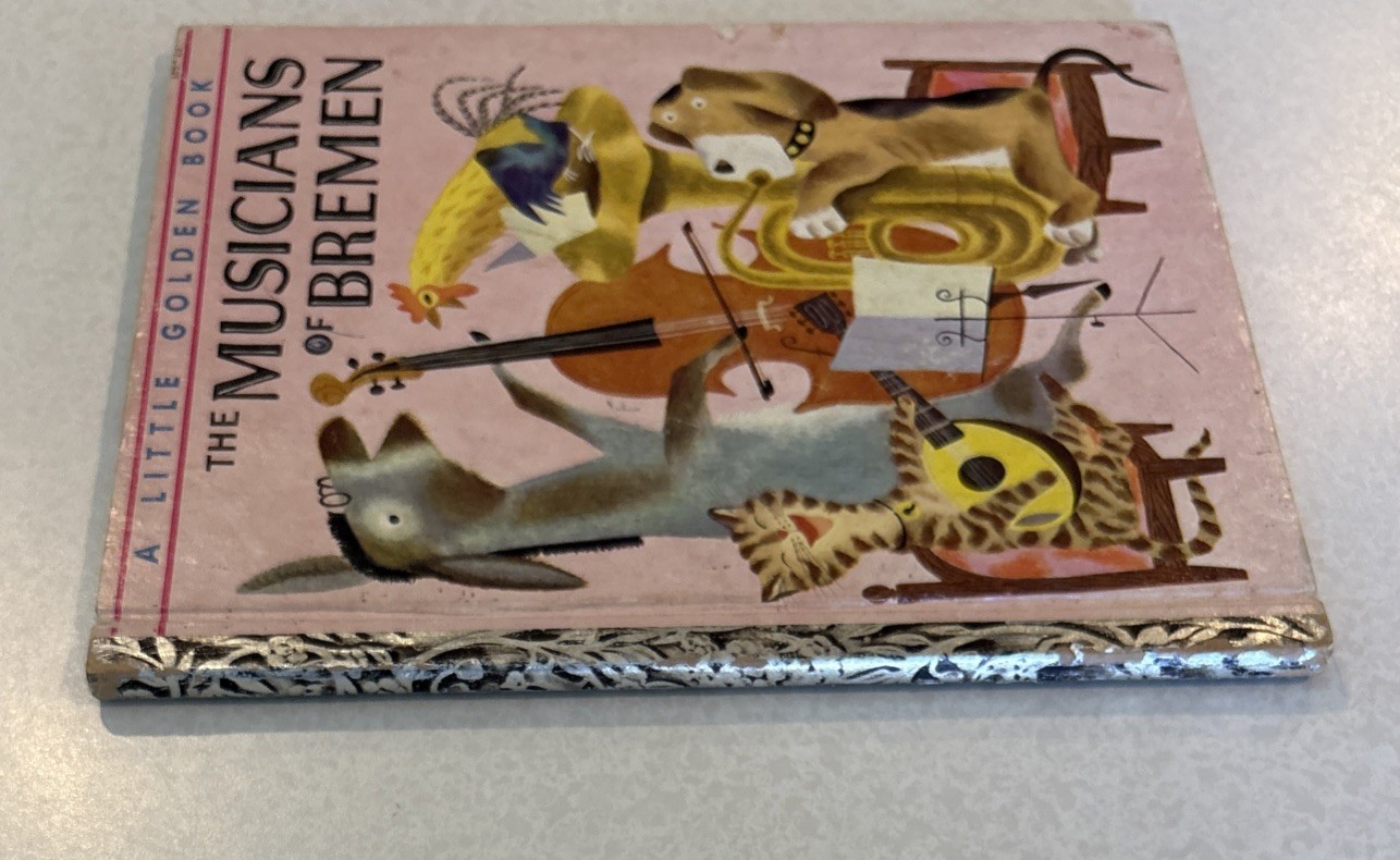Little Golden Book: The Musicians of Bremen, Vintage 1954 HC, A (1st) Printing