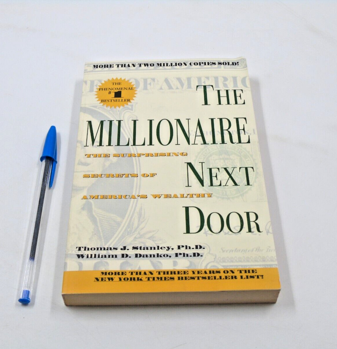 The Millionaire Next Door By Thomas J. Stanley Ph.D. And William D. Danko Ph.D.