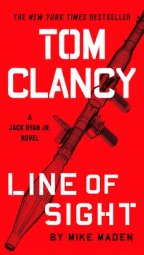 Tom Clancy Line of Sight (A Jack Ryan Jr. Novel) – Paperback – GOOD
