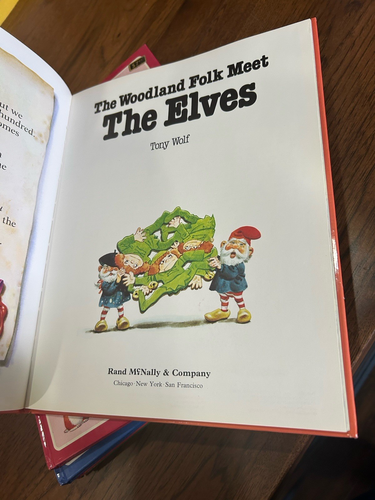 5 The Woodland Folk Meet Gnomes, Elves, Fairyland, Giants & Dragonland Tony Wolf