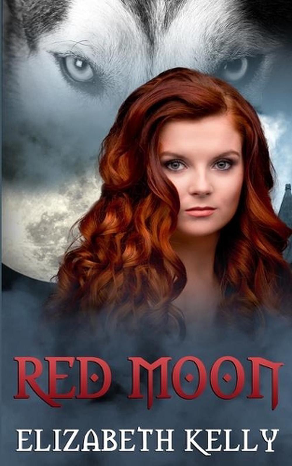 Red Moon by Elizabeth Kelly (English) Paperback Book