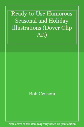 Ready-to-Use Humorous Seasonal and Holiday Illustrations (Dover
