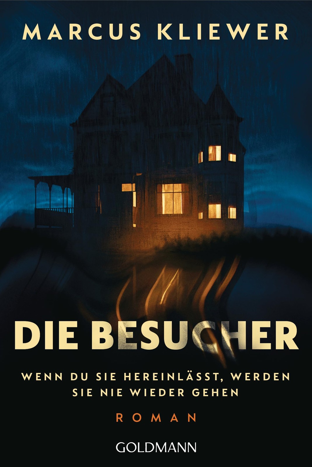 Marcus Kliewer Die Besucher: Wenn du sie hereinlässt, w (Paperback) (UK IMPORT)