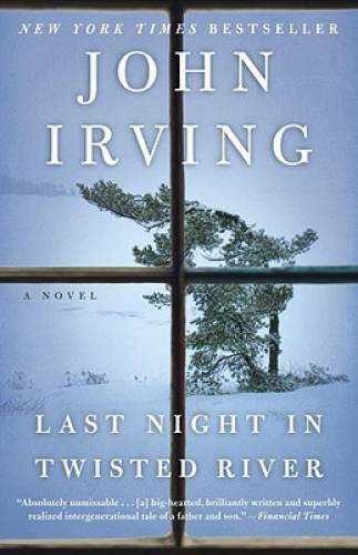 Last Night in Twisted River: A Novel – Paperback By Irving, John – GOOD