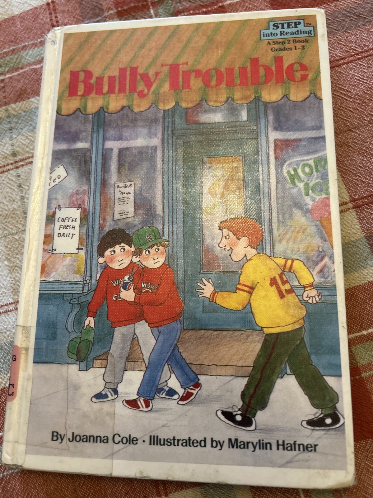 Step into Reading Ser.: Bully Trouble by Joanna Cole (1989, hardcover