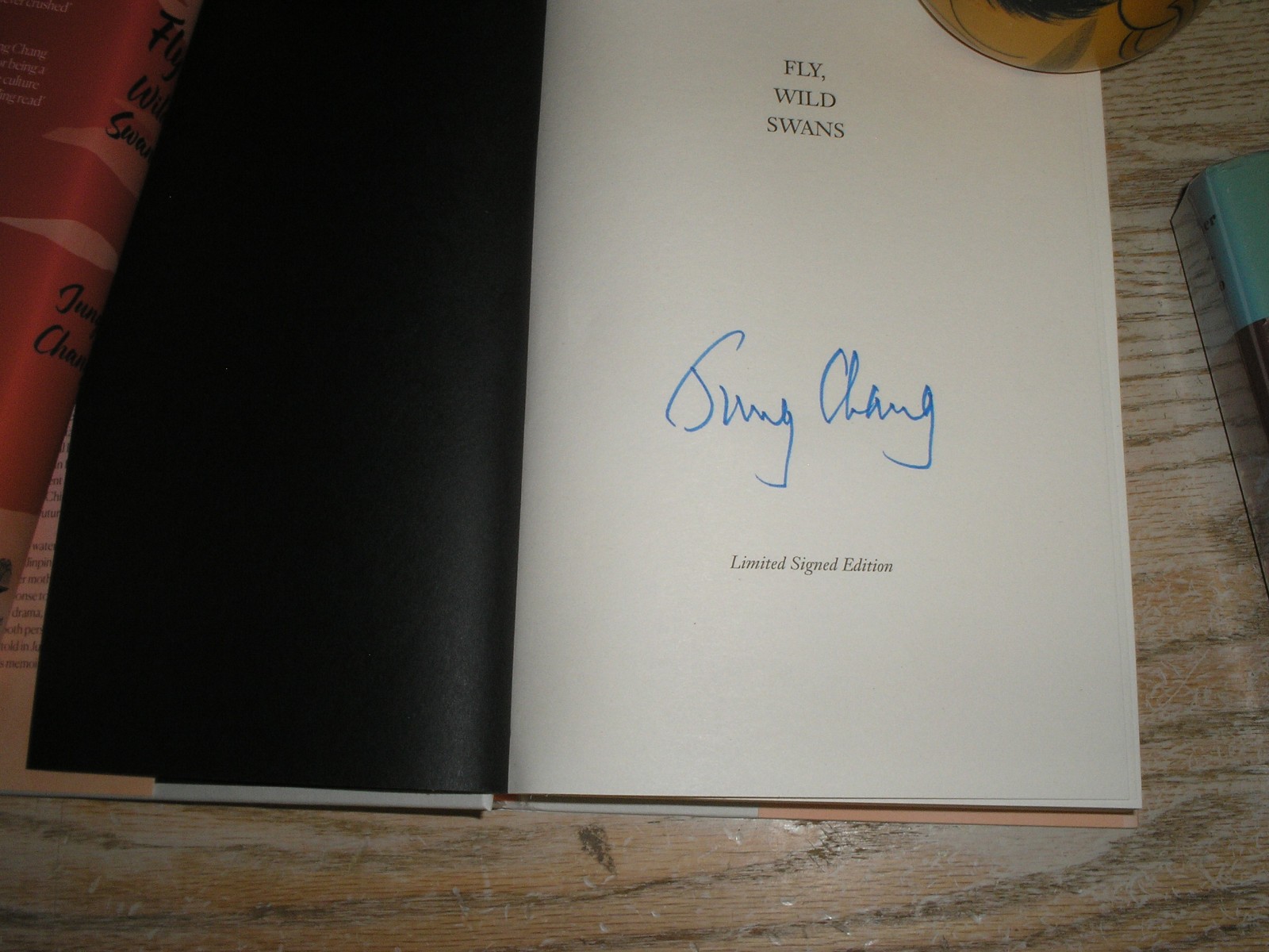 SIGNED – Fly, Wild Swans By Jung Chang New LTD UK 1st Edition Hardback