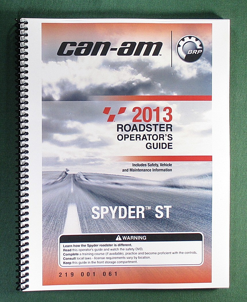2013 Can-Am Spyder ST Operator’s Manual With Protective Covers!